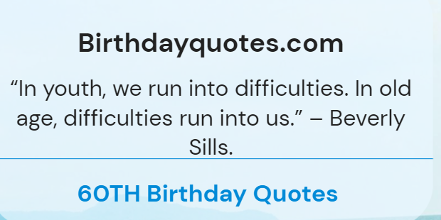 An image illustrating 60th birthday quotes 