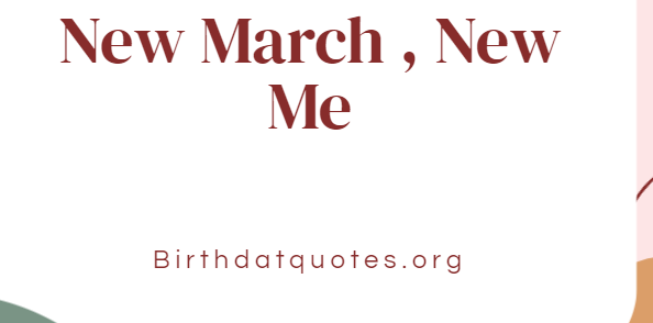 An image of March Birthday quotes